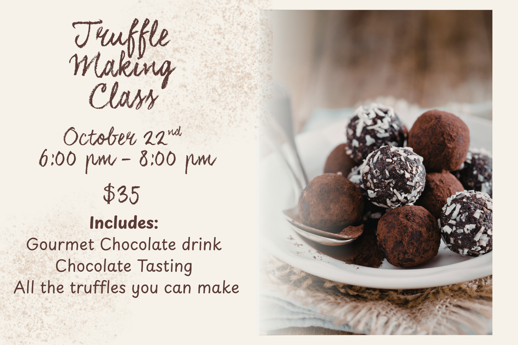 Truffle making class Oct 22nd